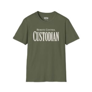 Remote Control Custodian Dad T-Shirt in Military Green