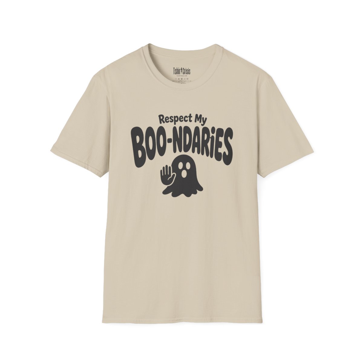 Respect My Boo-ndaries Halloween T-Shirt in Sand
