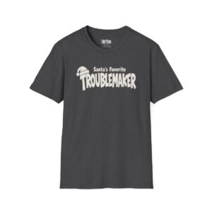 Santa's Favorite Troublemaker Christmas T-Shirt in Dark Heather