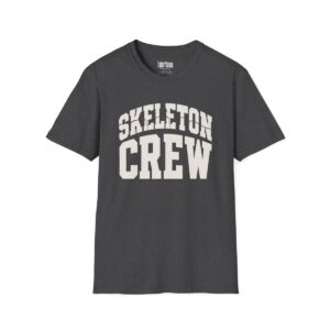 Skeleton Crew Halloween T-Shirt in Dark Heather