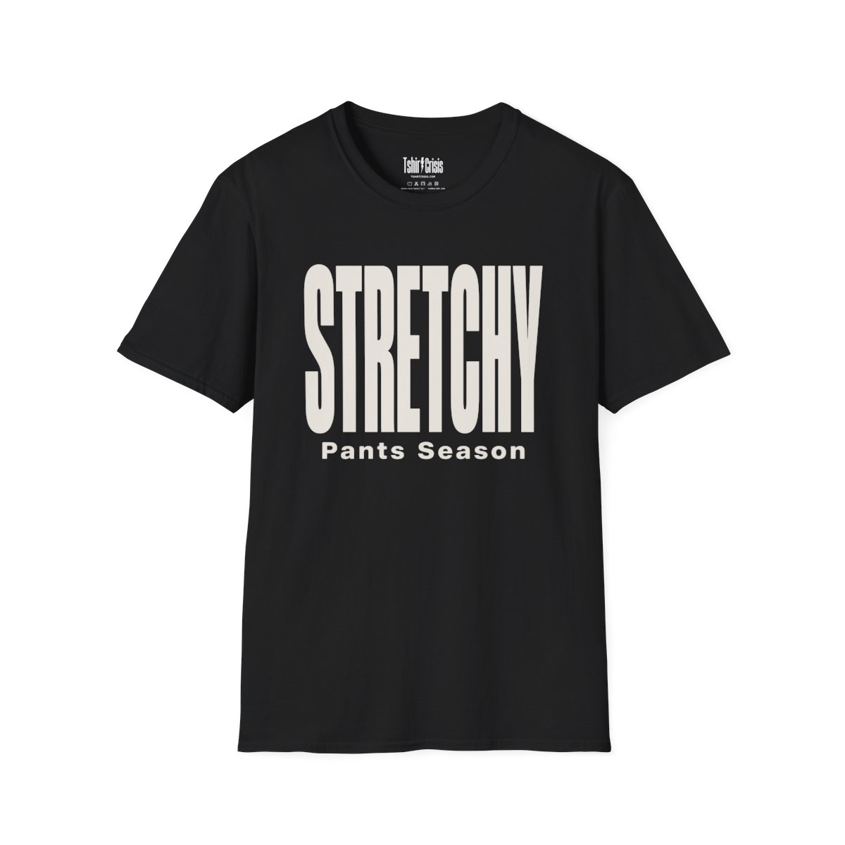 Stretchy Pants Season Thanksgiving T-Shirt in Black