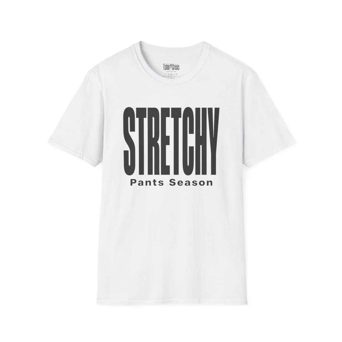 Stretchy Pants Season Thanksgiving T-Shirt in White