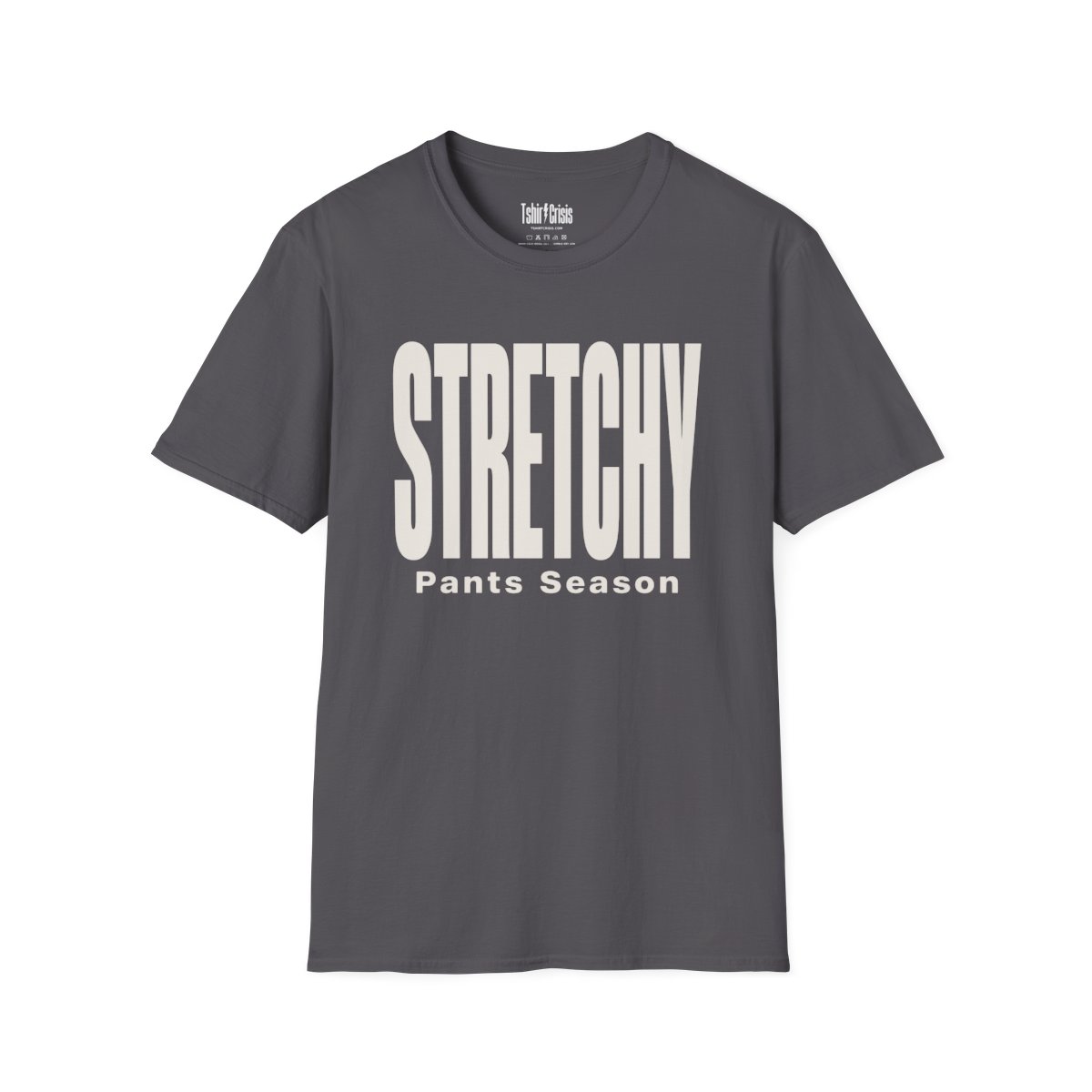 Stretchy Pants Season Thanksgiving T-Shirt in Charcoal
