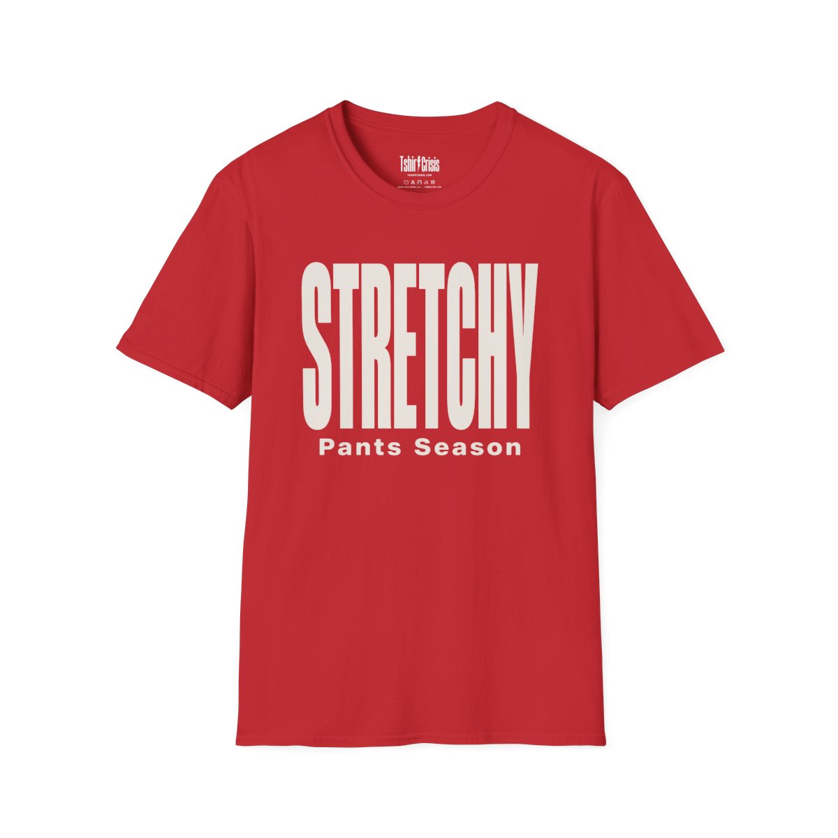 Stretchy Pants Season Thanksgiving T-Shirt in Red