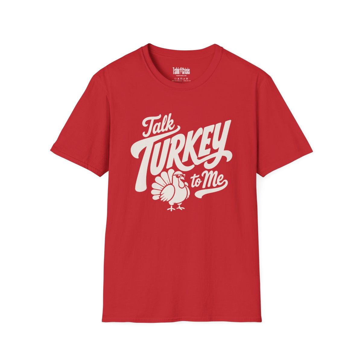 Talk Turkey to Me Thanksgiving T-Shirt in Red