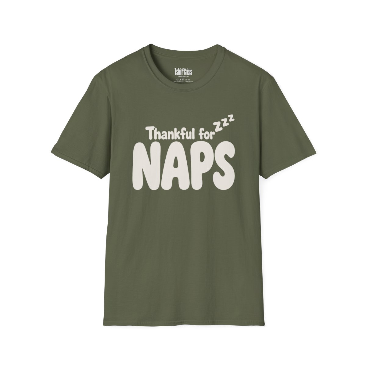 Thankful for Naps Thanksgiving T-Shirt in Military Green