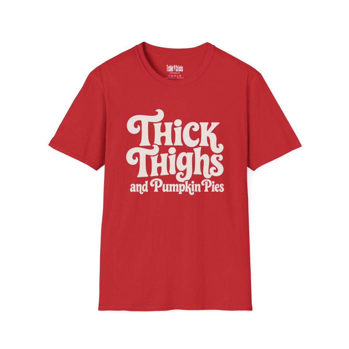 Thick Thighs and Pumpkin Pies Halloween T-Shirt in Red