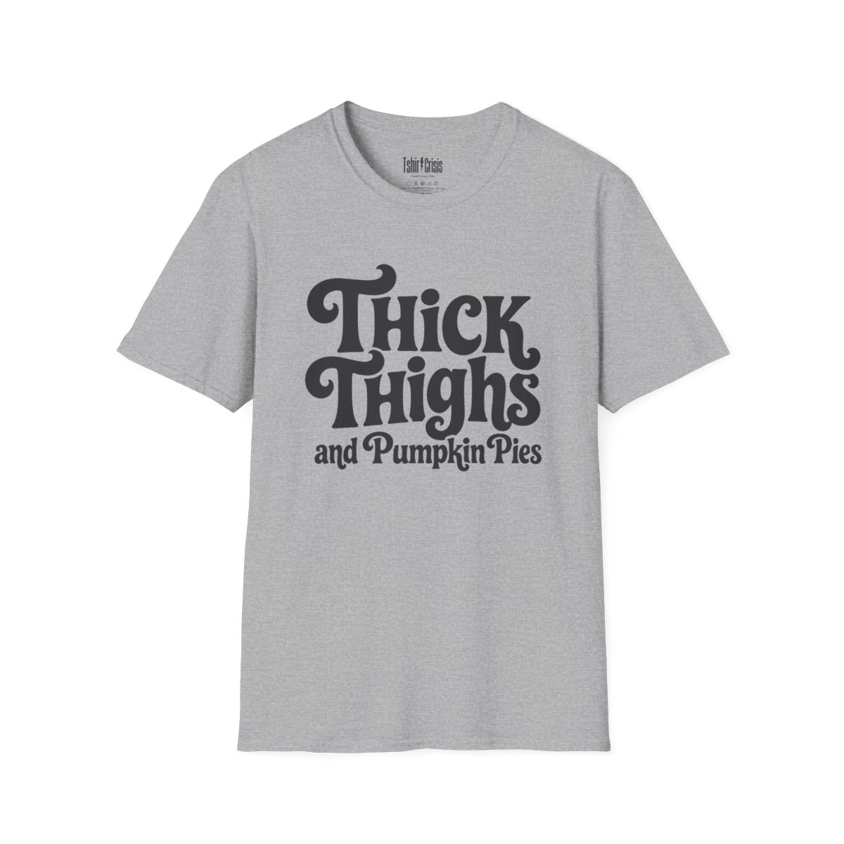 Thick Thighs and Pumpkin Pies Halloween T-Shirt in Sport Grey