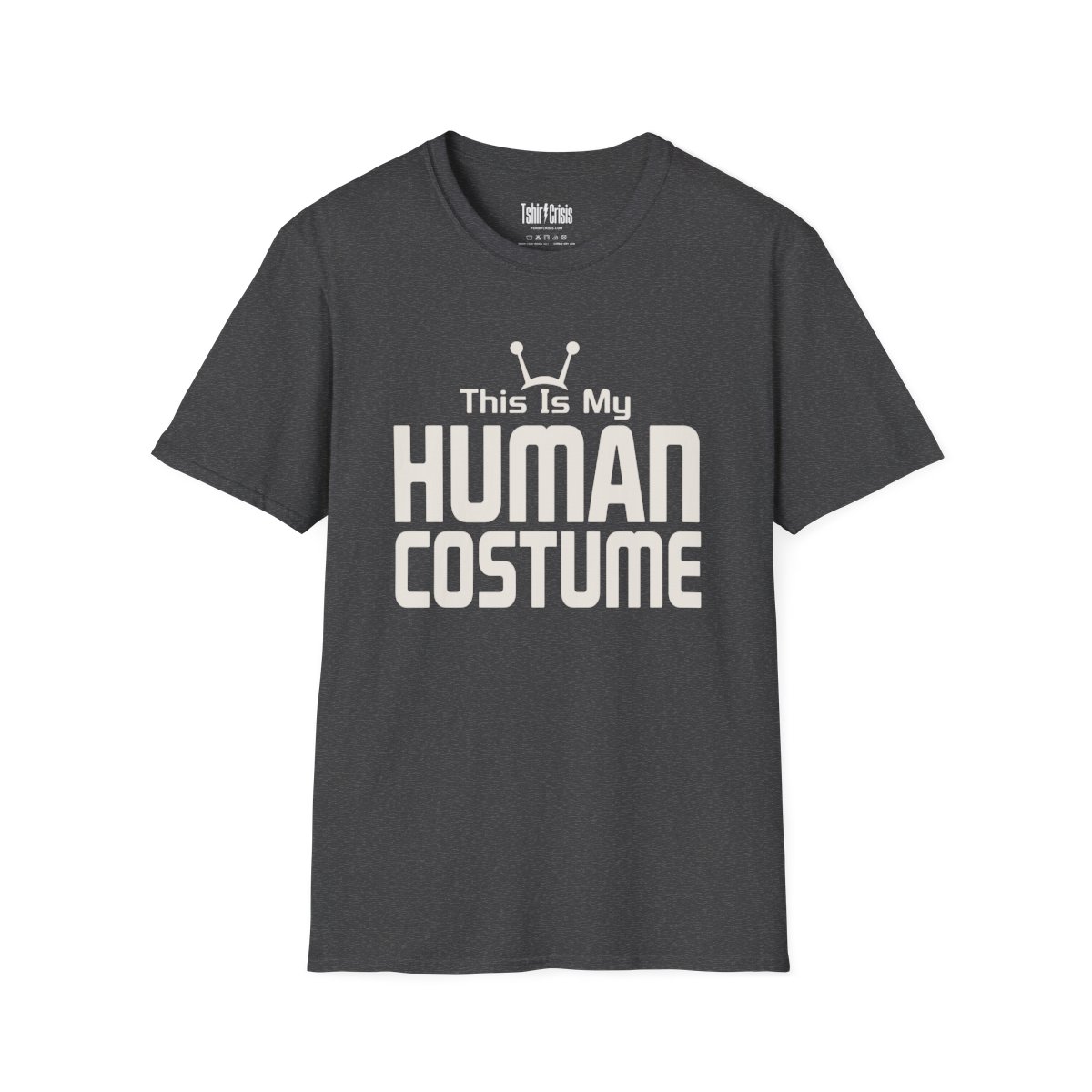 This Is My Human Costume Halloween T-Shirt in Dark Heather
