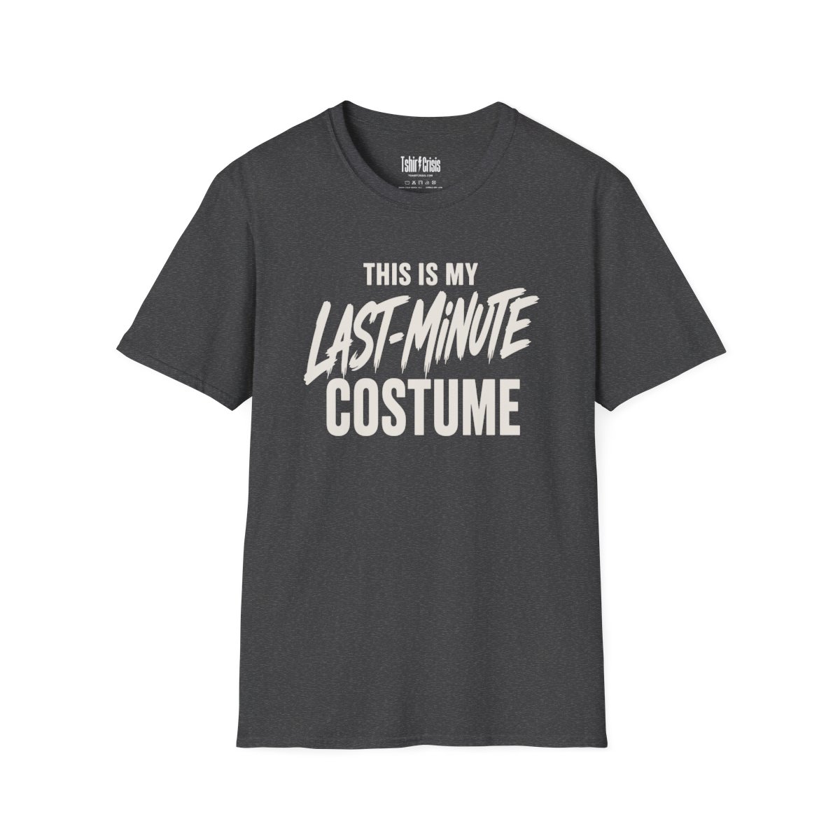 This Is My Last-Minute Costume Halloween T-Shirt in Dark Heather