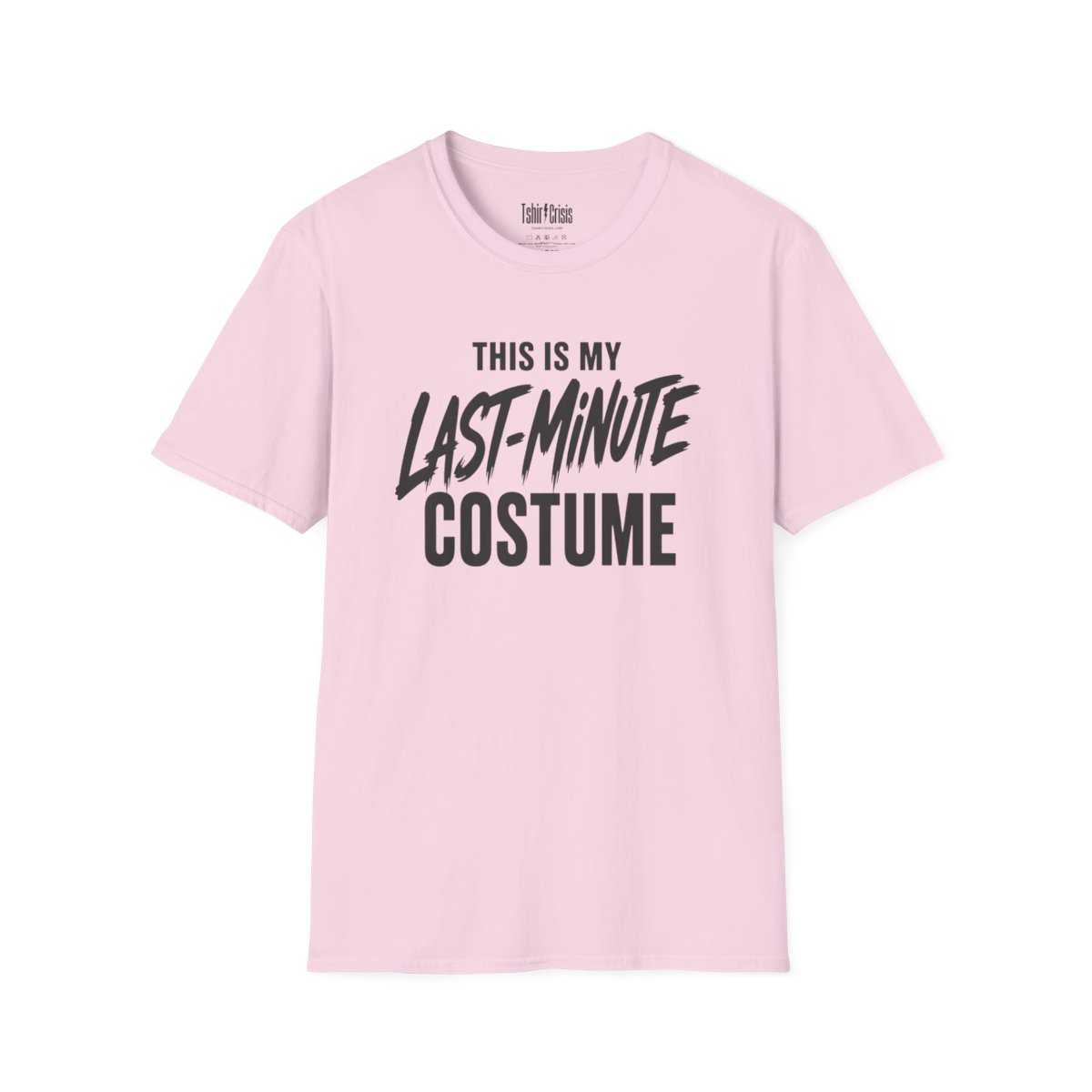 This Is My Last-Minute Costume Halloween T-Shirt in Light Pink