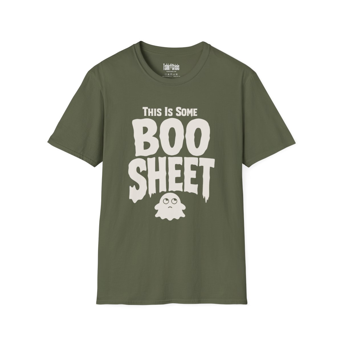 This Is Some Boo Sheet Halloween T-Shirt in Military Green
