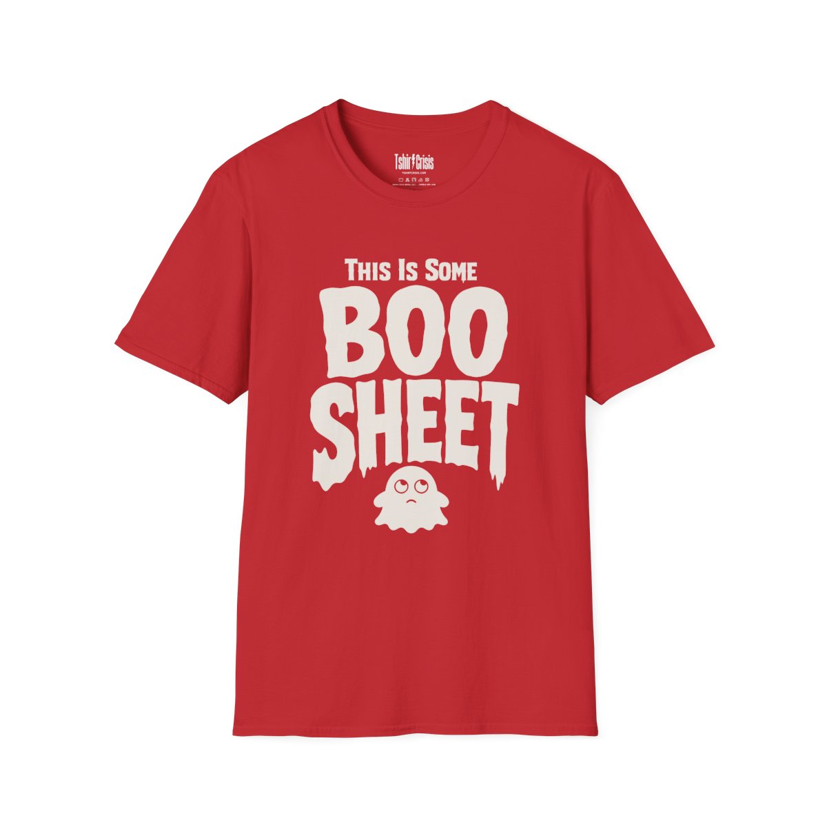 This Is Some Boo Sheet Halloween T-Shirt in Red