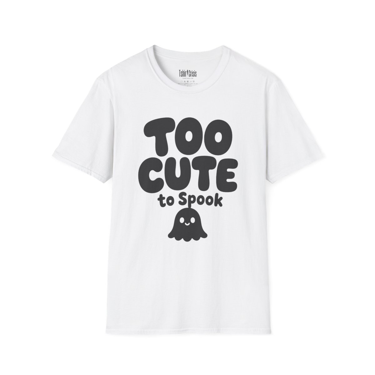 Too Cute to Spook Halloween T-Shirt in White