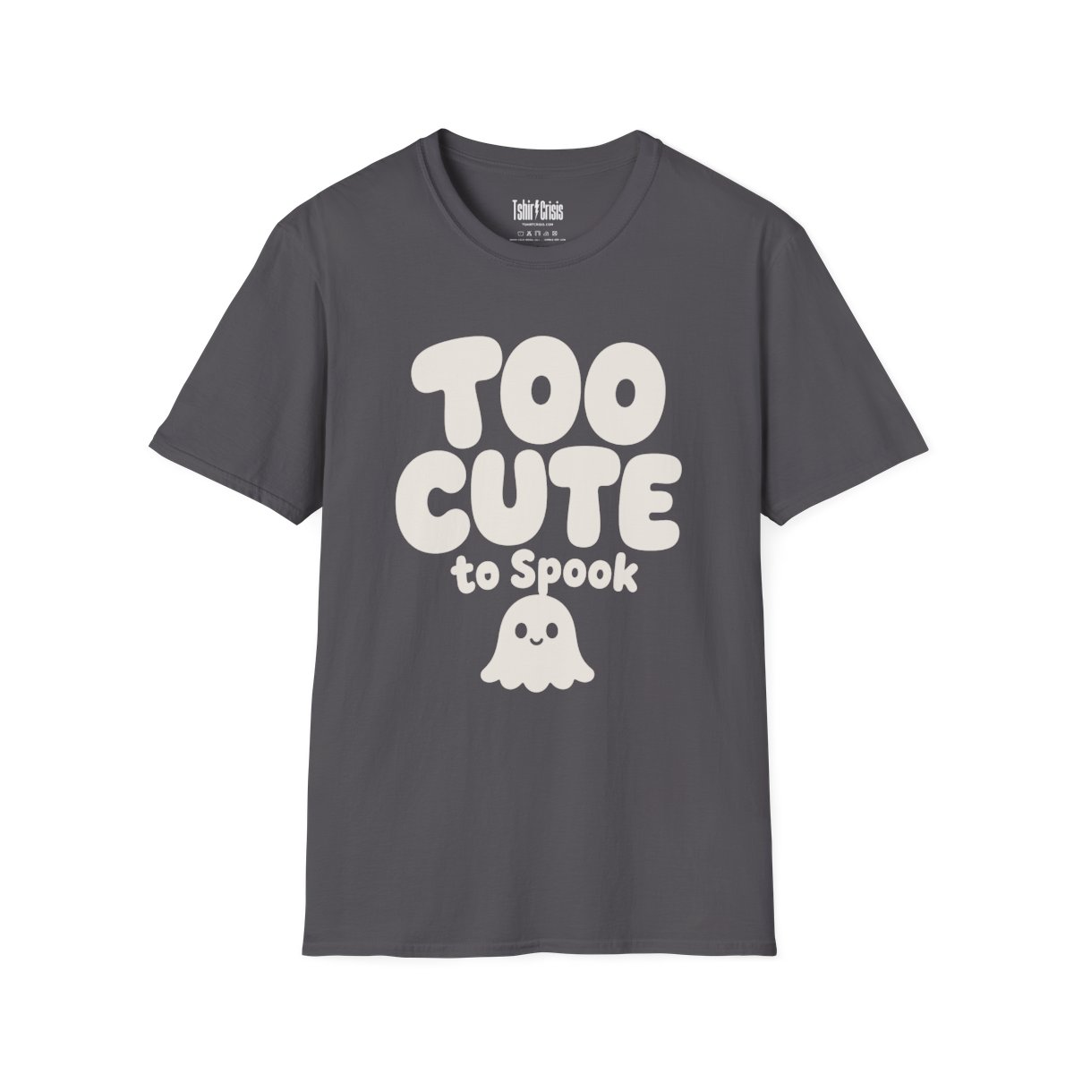 Too Cute to Spook Halloween T-Shirt in Charcoal