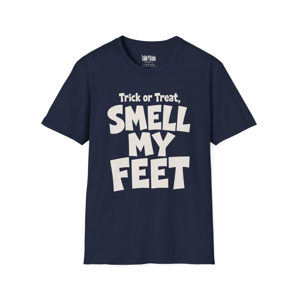 Trick or Treat, Smell My Feet Halloween T-Shirt in Navy