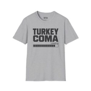 Turkey Coma Loading Thanksgiving T-Shirt in Sport Grey