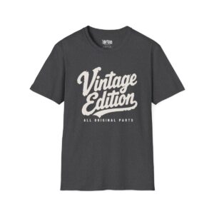 Vintage Edition, All Original Parts Birthday T-Shirt in Dark Heather
