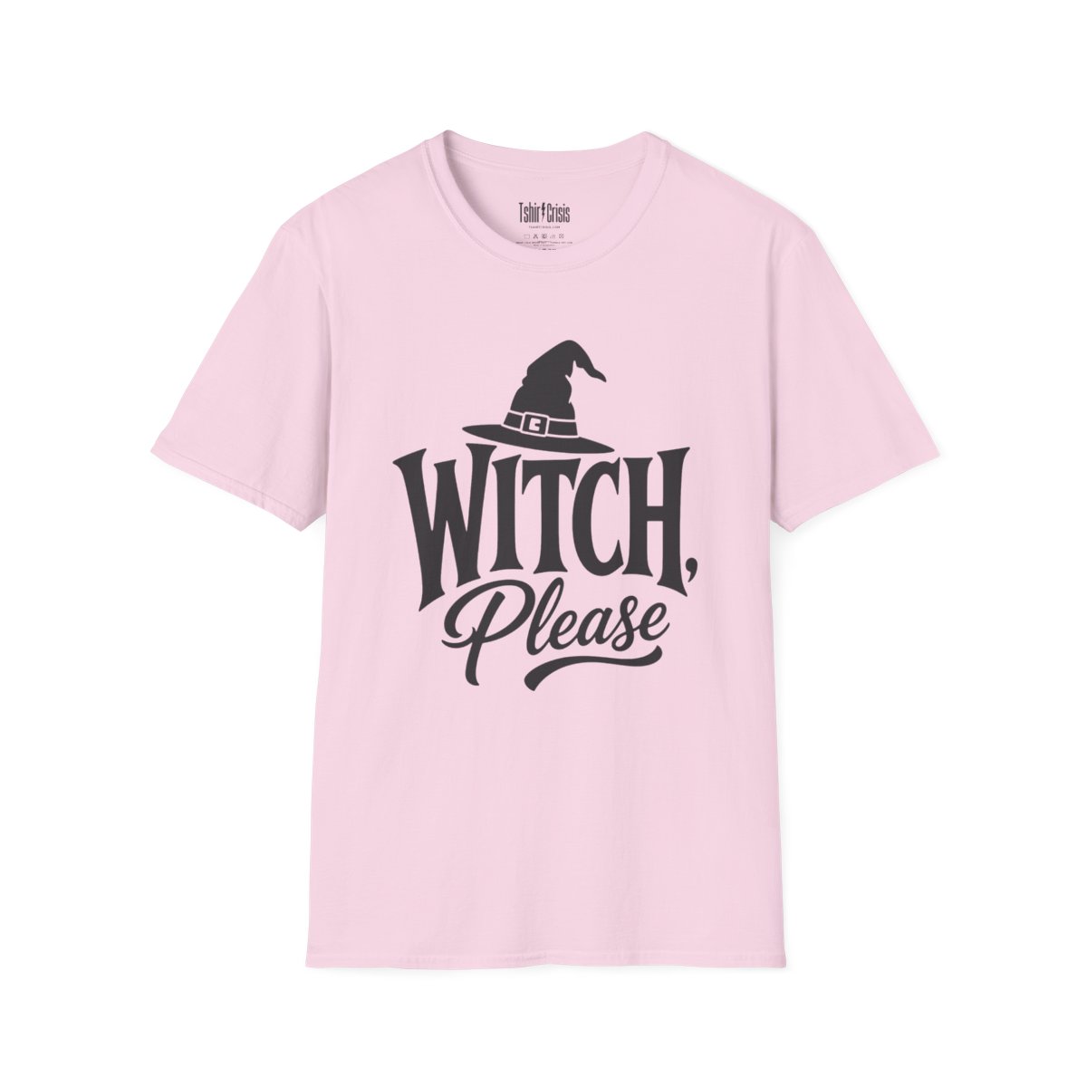Witch, Please Halloween T-Shirt in Light Pink