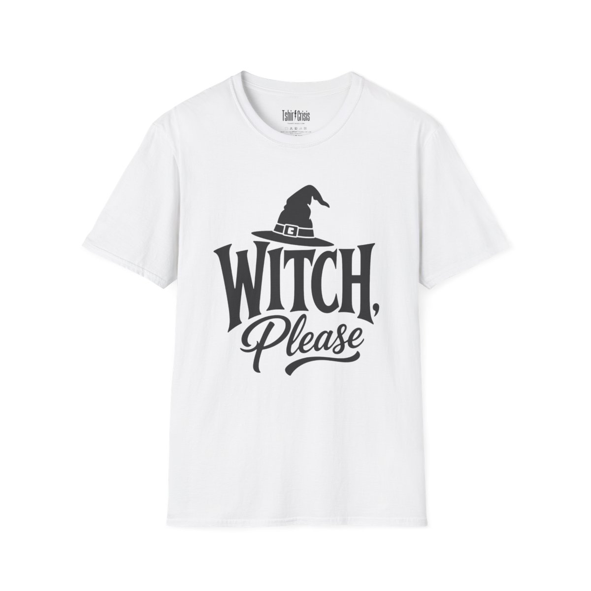 Witch, Please Halloween T-Shirt in White