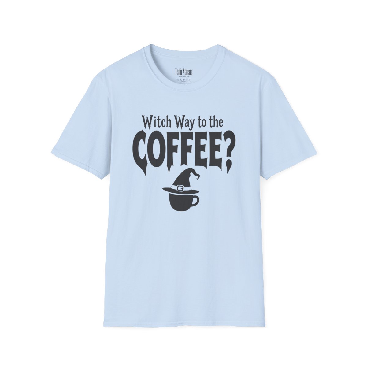 Witch Way to the Coffee Halloween T-Shirt in Light Blue